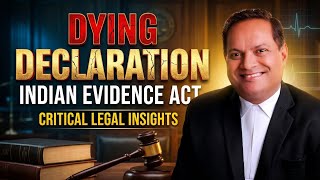Dying Declaration : What changed in BSA Section 32? | New Criminal Law | Adv. Rahul Sharma
