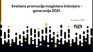 Svečana promocija magistara inženjera FER-a - generacija 2021.