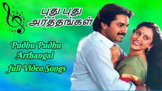 Pudhu Pudhu Arthangal Full Movie Video Song | 1989 | Rahman , Sithara | Tamil Video Song.