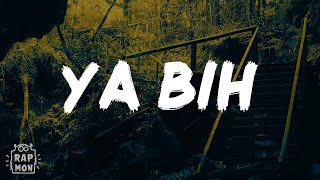 Yo Gotti - Ya Bih (Lyrics)