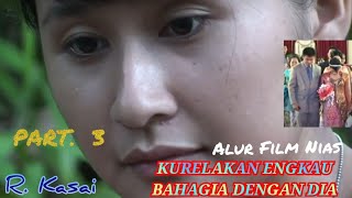 Alur Film Nias ep3 : Pernikahan Nituno dan Liwi'o