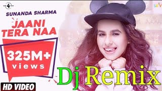 Jaani Tera Naa Dj Remix | Dj Puran | Jaani | Sukhe | Sunanda | Punjabi Love Dj Song