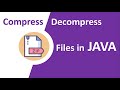 How to compress/decompress files in ZIP in Java