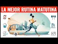 8 Hábitos Matutinos para POTENCIAR Tu Mañana • Transforma Tu Rutina Matutina