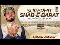 Shab e barat kalam collections 2024 Very Emotional Kalam  Umair Zubair