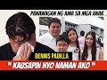 EXCLUSIVE! DENNIS PADILLA MAY PANAWAGAN KINA JULIA, CLAUDIA AT LEON BARRETTO