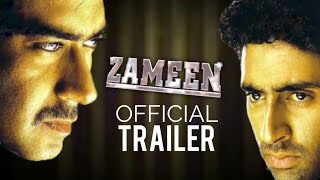 Zameen Official Trailer | Ajay Devgan, Abhishek Bachchan, Bippasa Basu, Sanjay Mishra | K.K.