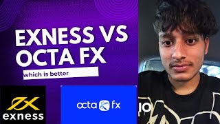 EXNESS VS OCTA  BEST BROKER FOR FOREXTRADING  IN INDIA