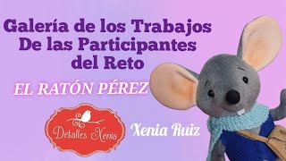 Galería de los trabajos de las participantes del Reto Ratón Pérez 🐭 #ratoncitoperez