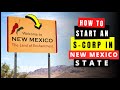 How to Form & Set Up An S Corp in New Mexico in 2024 (S-Corporation Online) | Incorporate in NM