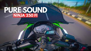 Pure Sound Ninja 250 FI | Morning Ride