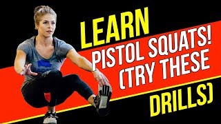 Learn Pistol Squats! (Best Drills To Get Pistols)