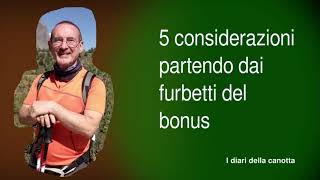 5 Considerazioni sui furbetti del bonus