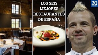 Los seis restaurantes españoles que están entre los 50 mejores del mundo