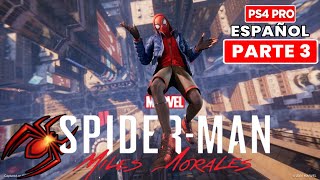Spider Man Miles Morales GamePlay Part 3 🔥EN ESPAÑOL *Spider Man Miles Morales 2020