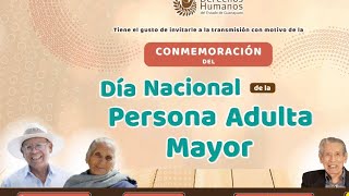 Conmemoración del Día Nacional de la Persona Adulta Mayor