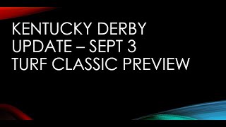 Kentucky Derby 2020 September 3 Update Old Forester Turf Classic