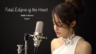 Giulia Falcone - Total Eclipse Of The Heart -Bonnie Tyler (Cover)