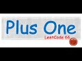 Plus One - LeetCode 66 - Solution Explained