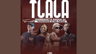 Shebeshxt \u0026 Naqua SA - Tlala (Official Audio) feat. Makhadzi \u0026 Mr Diego