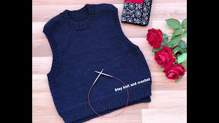 How to knit a vest | #تريكو فيست كت حريمي |جيليه حريمي كت |