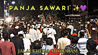 PANJA SAWARI ✨ | JALALKHEDA MOHORAM. 🔥💜