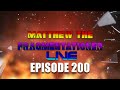 matthew the fragmentationer live 200th episode intro