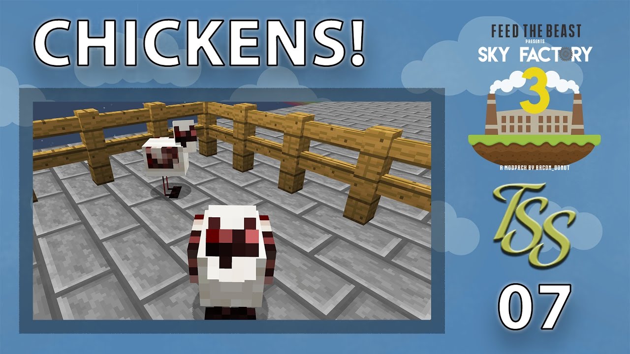 Minecraft : SkyFactory 3 : #7 - GETTING STARTED WITH CHICKENS [4K ...