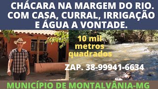 CHÁCARA A VENDA, NA MARGEM DO RIO COCHÁ.( MUNICÍPIO DE MONTALVÂNIA-MG) R$:150.OOO