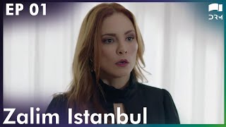 Zalim Istanbul - Episode 1 | Ruthless City | Turkish Drama | Urdu Dubbing  | RP1T