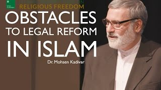 Obstacles to Legal Reform in Islam - Dr. Mohsen Kadivar | Spring 2016 Bayan Conference