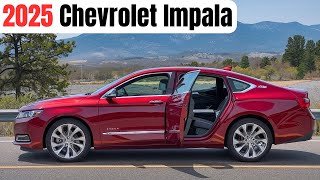 Is the 2025 Chevrolet Impala the Best Sedan of the Year? Find Out! - The Return of a Legend! 🚗🔥