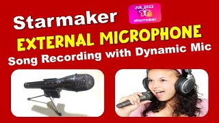 Starmaker Song Recording with External Microphone | Sing with Dynamic Microphone in Starmaker