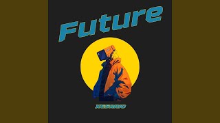FUTURE (Remastered 2026)