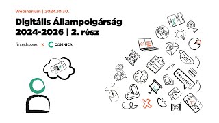 Digitális Állampolgárság 2024-2026 - webinár 2. rész - 2024.10.30.