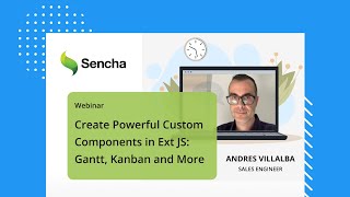 Create Powerful Custom Components in Ext JS Gantt, Kanban and More
