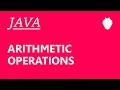 Java Tutorial For Beginners #6 - Arithmetic Operations