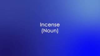 MFA ENGLISH GMAT - GRE Word Of The Day: Incense