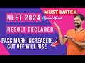 NEET 2024 Result analysis | NEET Score card released