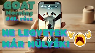 ☕️🐐🔴Bekaptam a sógorom kolbászát! Sőt! Még a sonkáját is megkóstoltam #GoatMorning45