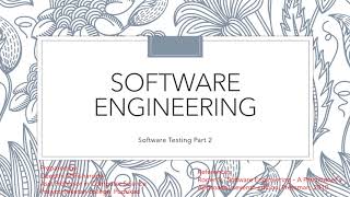 Software Testing Part 2 | Software Enginerring