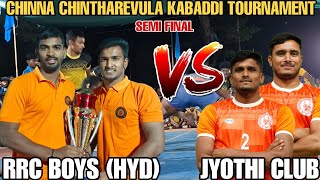 RRC BOYS (HYD) VS JYOTHI CLUB HYD || SEMI FINAL MATCH CHINNA CHINTHAREVULA