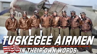 Tuskegee Airmen | The Red Tails | WWII In Their Own Words | History Remembered By Heroes