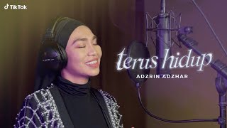 Terus Hidup - Adzrin Adzhar (Official Lyric Video)