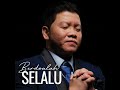 berdoalah selalu feat. alvin christian