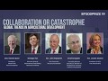 2019 Borlaug Dialogue International Symposium - Collaboration or Catastrophe