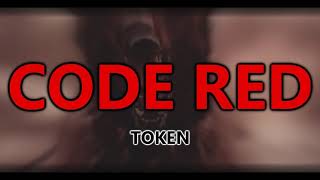 Token - Code Red (BASS BOOSTED)