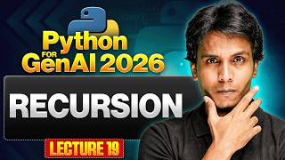 Recursion in Python | Gen AI for Python | Lecture 19
