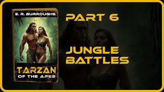 Part 6 - Tarzan of the Apes - Audiobook
