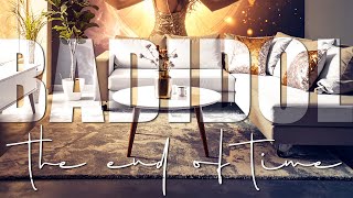 The End Of Time | EDM | badidol